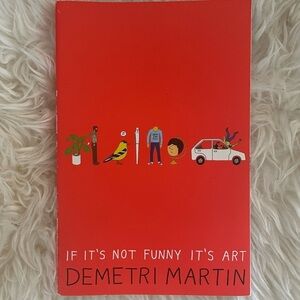 If it’s not funny it’s art by demetri martin paperback book of illustrations